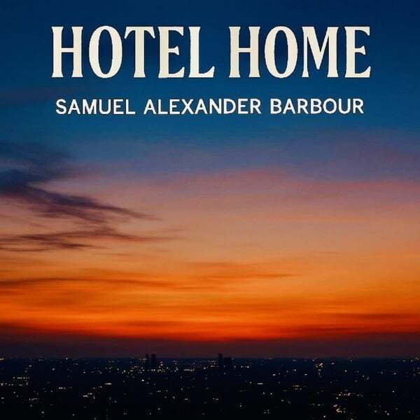 Play track, Hotel Home. Length: 2:58 Cover art for Hotel Home